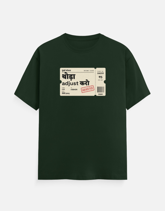 Thoda Adjust Karo Tee, Bottle green